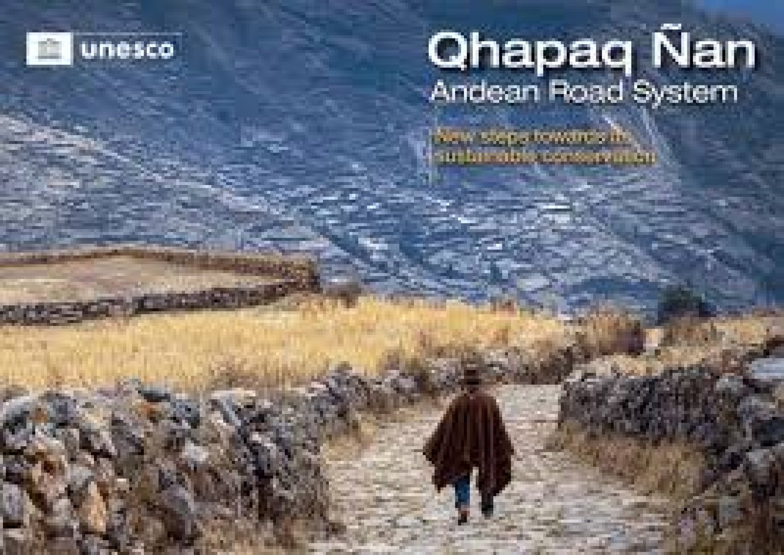 La Ruta del Qhapaq Ñan: El Camino Inca en la Sierra de Ecuador